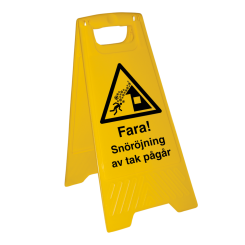 Golvskylt Fara! Snöröjning av tak pågår - plast 600 x 300 mm