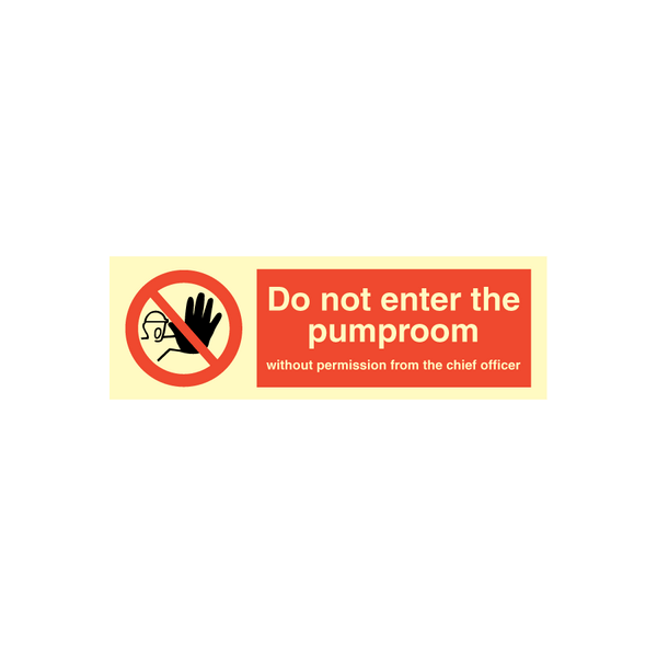 Prohibition sign - Do not enter the pumproom 