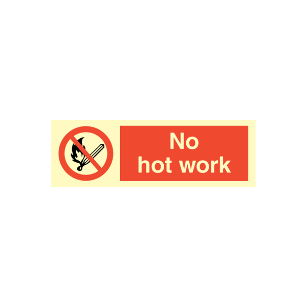 Prohibition sign - No hot work 