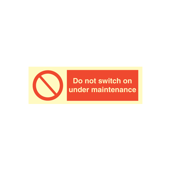 Prohibition sign - Do not switch on under maintenance 