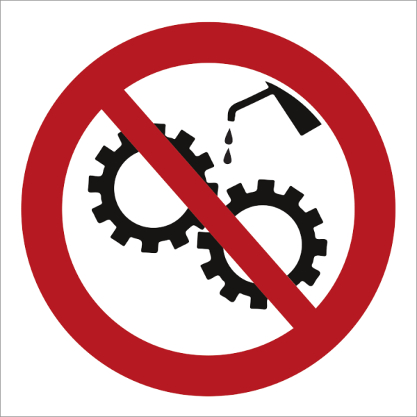 Prohibition sign - Do no oil 