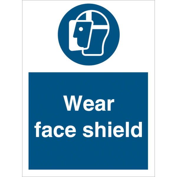 Mandatory sign - Wear face shield  