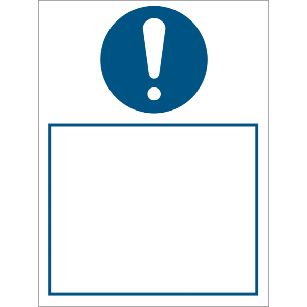 Mandatory sign - Observe ! (without text) 