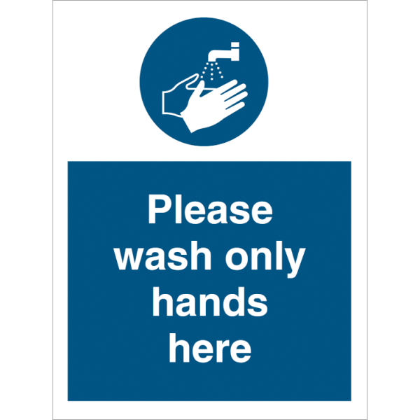 Mandatory sign - Please wash only hands here 