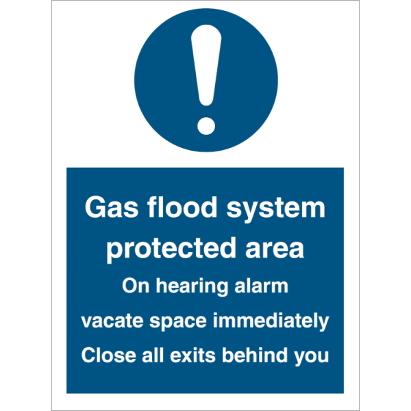 Mandatory sign - Gas flood system protection area 