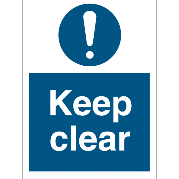 Mandatory sign - Keep clear 