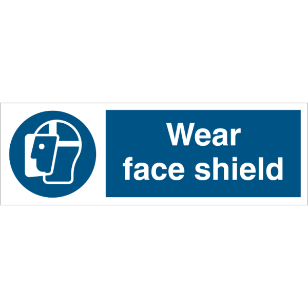 Mandatory sign - Wear face shield 