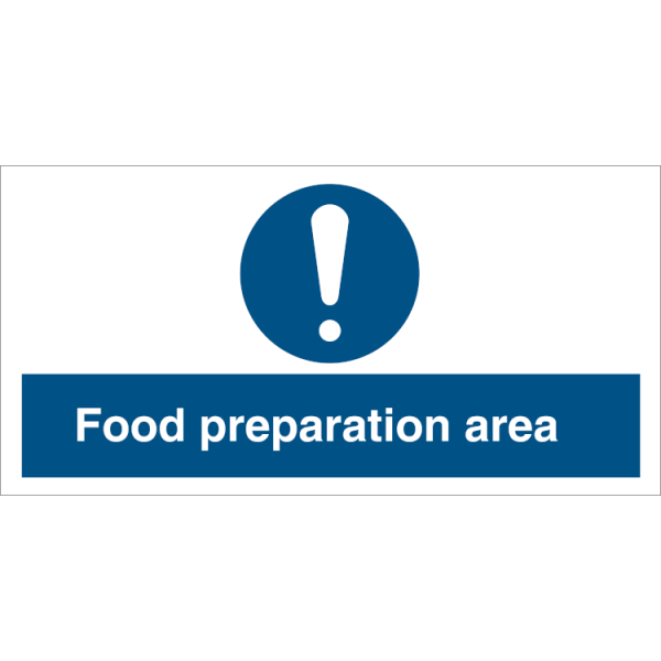Mandatory sign - Food preparation area 
