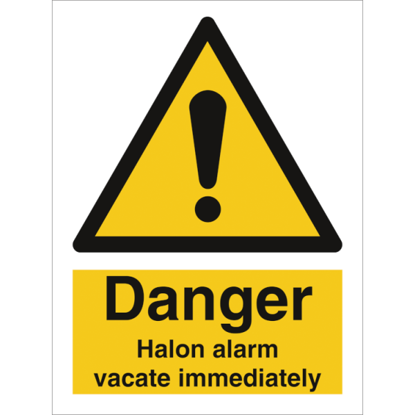 Hazard & Warning sign - Halon alarm vacate immediately 