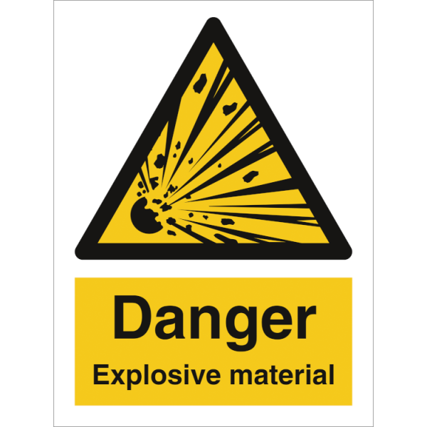 Hazard & Warning sign - Danger Explosive material 