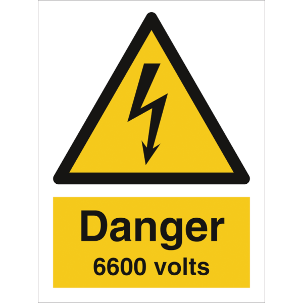 Hazard & Warning sign - Danger 6600 volts 