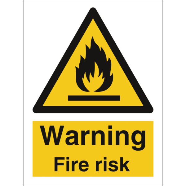 Hazard & Warning sign - Warning fire risk 