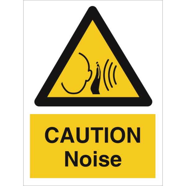 Hazard & Warning sign - Caution Noise 