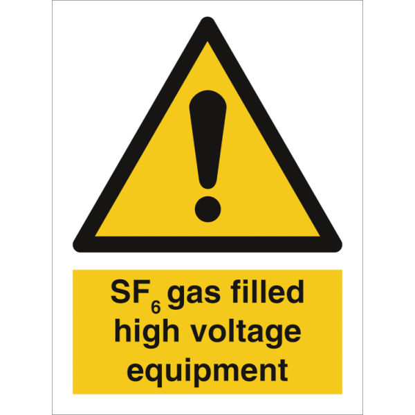 Hazard & Warning sign - Danger SF6 