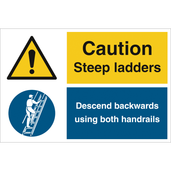 Combi sign - Caution -  Steep ladders 
