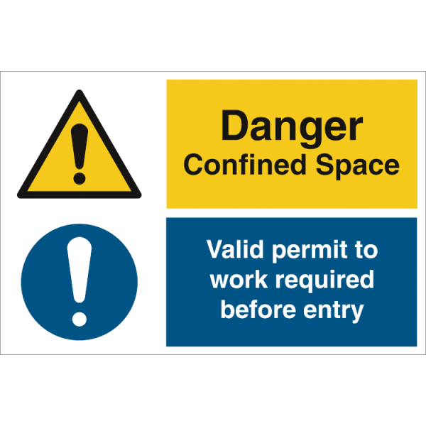 Combi sign - Danger confined space -  Valid permit to work 