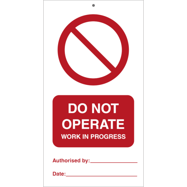 Do not operate Work in progress IMO skylt - 0.2 mm rigid 140 x 75 mm