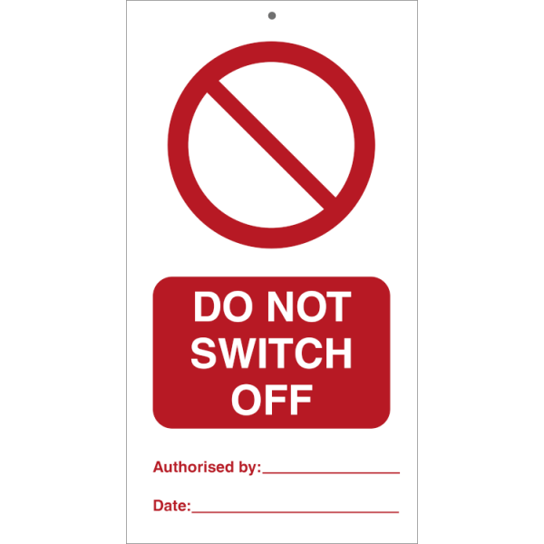 Do not switch off (pk. a´· 10 stk.) IMO skylt - 0.2 mm rigid 140 x 75 mm