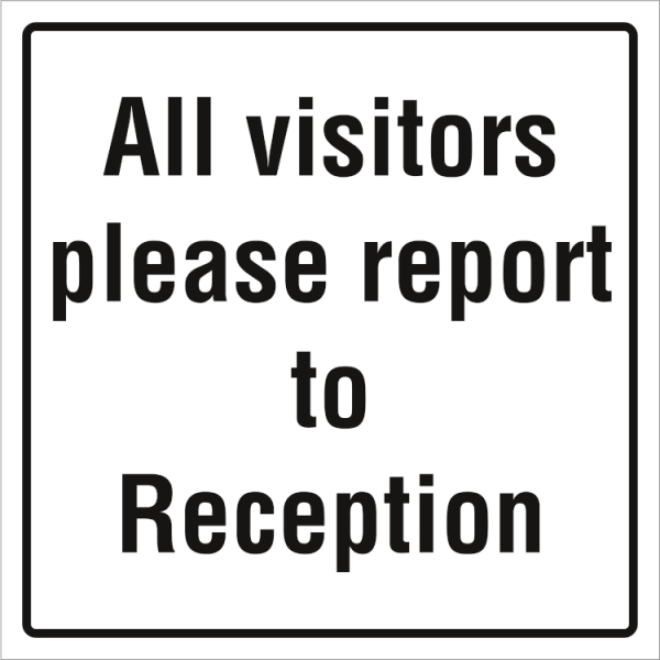 All visitors please report to reception IMO skylt - Självhäftande vinyl 300 x 300 mm
