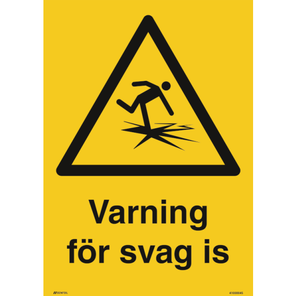 Varning för svag is varningsskylt - ISO 7010