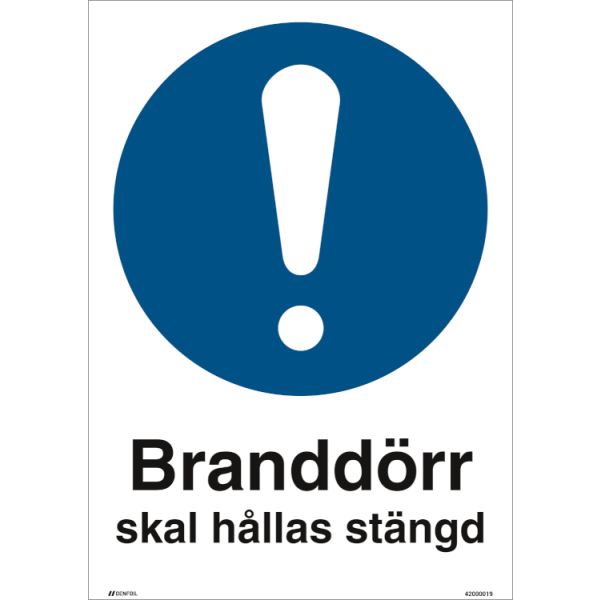 Branddörr skal hållas stängd påbudsskylt - ISO 7010