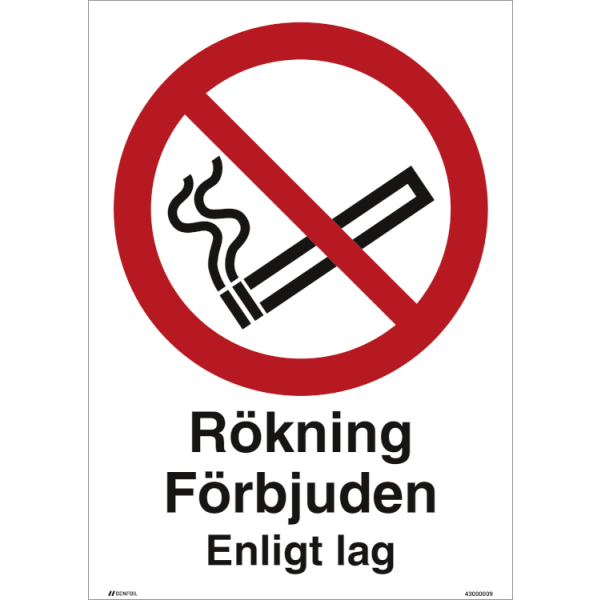 Rökning Förbjuden Enligt lag förbudsskylt - ISO 7010