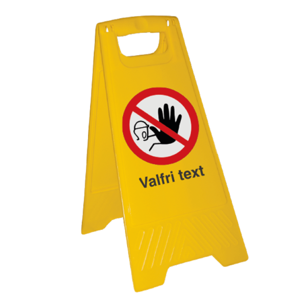 Golvskylt Obehöriga äga ej tillträde valfri text - Plast 600 x 300 mm 