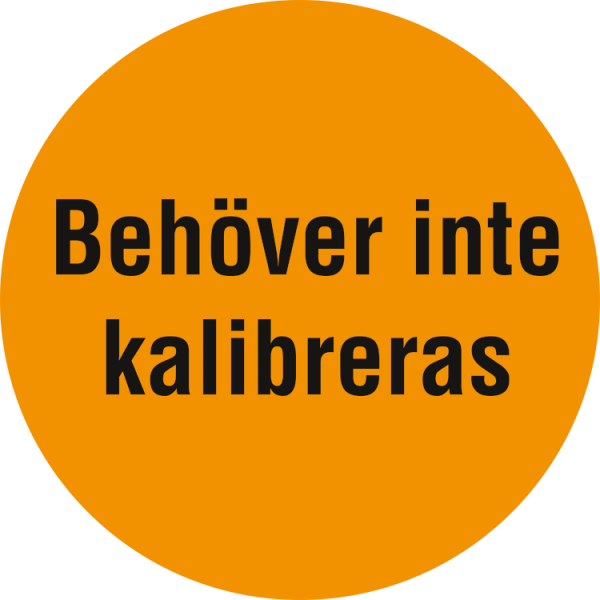 10 stk Kontrollmärke ”Behöver inte kalibreras” - självhäftande, 30 mm på ark