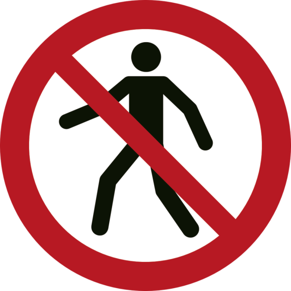 Förbjudet för fotgängare förbudsskylt - ISO 7010