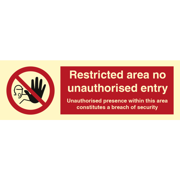 Restricted area no unauthorised entry - IMO Prohibition sign - IMPA 338690