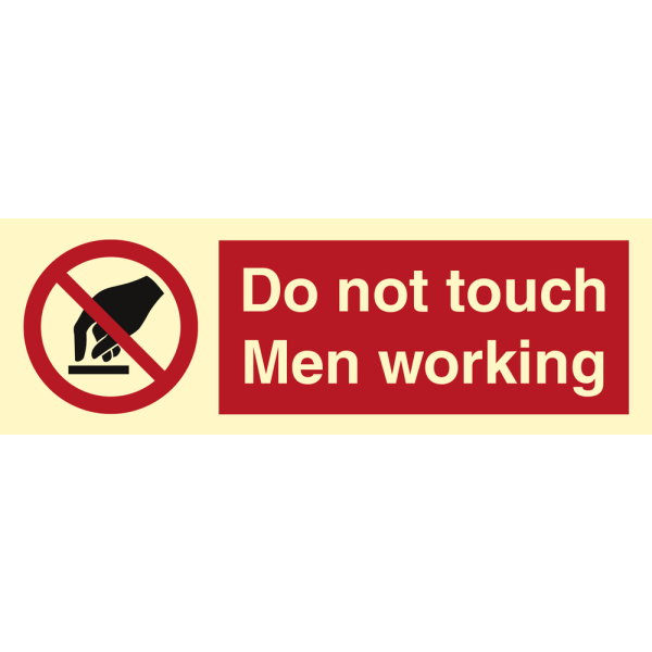 Do not touch men working - IMO Prohibition sign - IMPA 338564