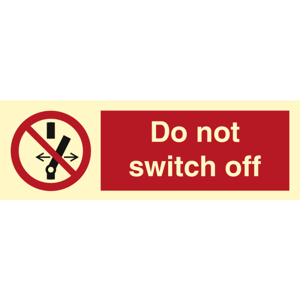 Do not switch off - IMO Prohibition sign - IMPA 338551