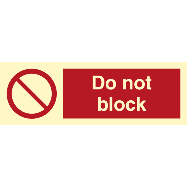 Do not block - IMO Prohibition sign