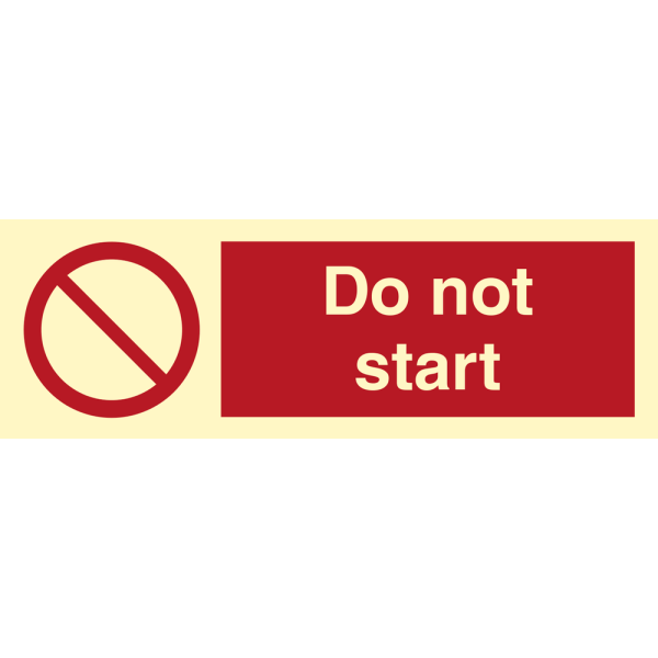 Do not start - IMO Prohibition sign