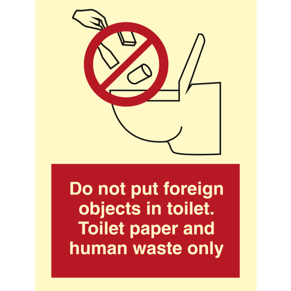 Do not put foreign objects in toilet. Toilet paper... - IMO Prohibition sign - IMPA 338002