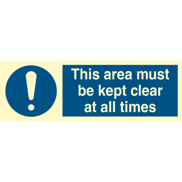 This area must be kept clear at all times - IMO Mandatory sign