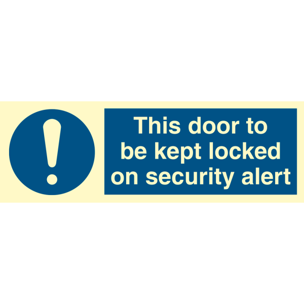 This door to be kept locked on security alert - IMO ISPN sign - IMPA 335824