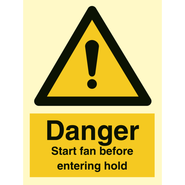 Start fan before entering hold - IMO Hazard & Warning sign