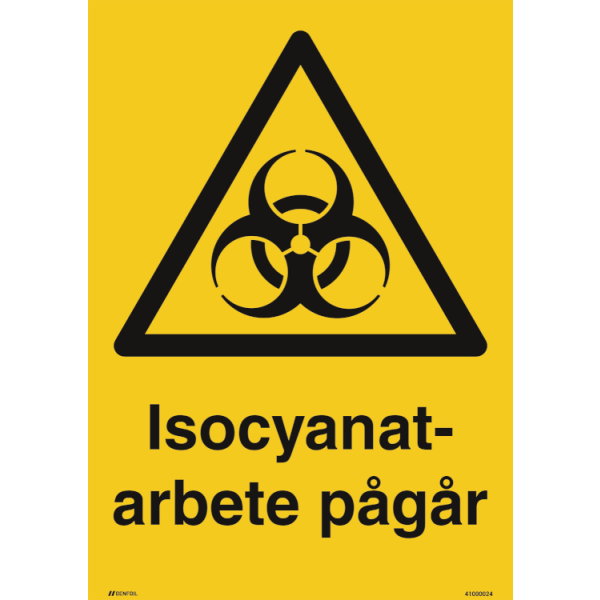 Isocyanatarbete pågår - Varningsskylt ISO 7010 W009
