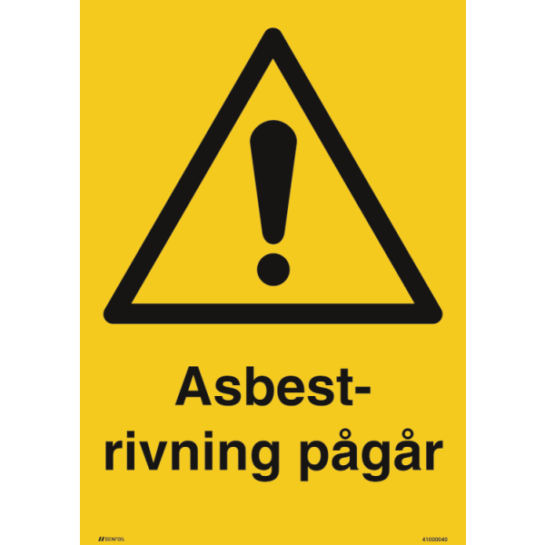Asbestrivning pågår - Varningsskylt ISO 7010 W001