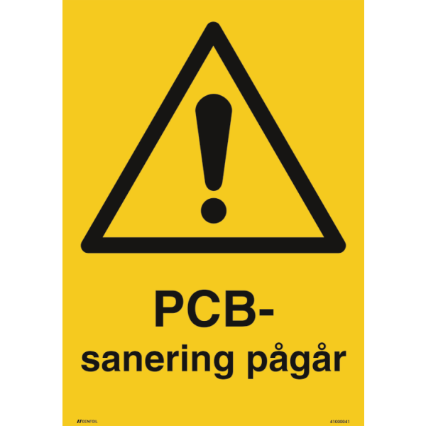 PCB-sanering pågår - Varningsskylt ISO 7010 W001