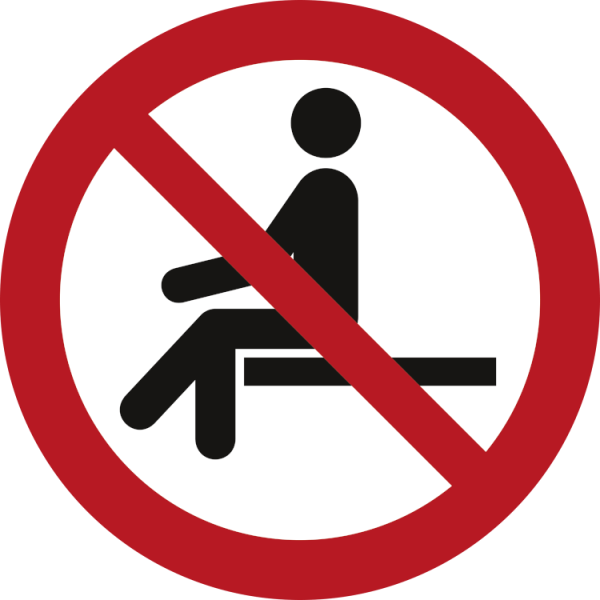 Sitt inte här - Förbudsskylt ISO 7010 P018