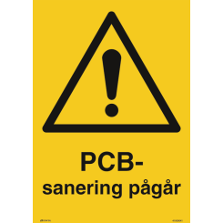 PCB-sanering pågår varningsskylt - ISO 7010